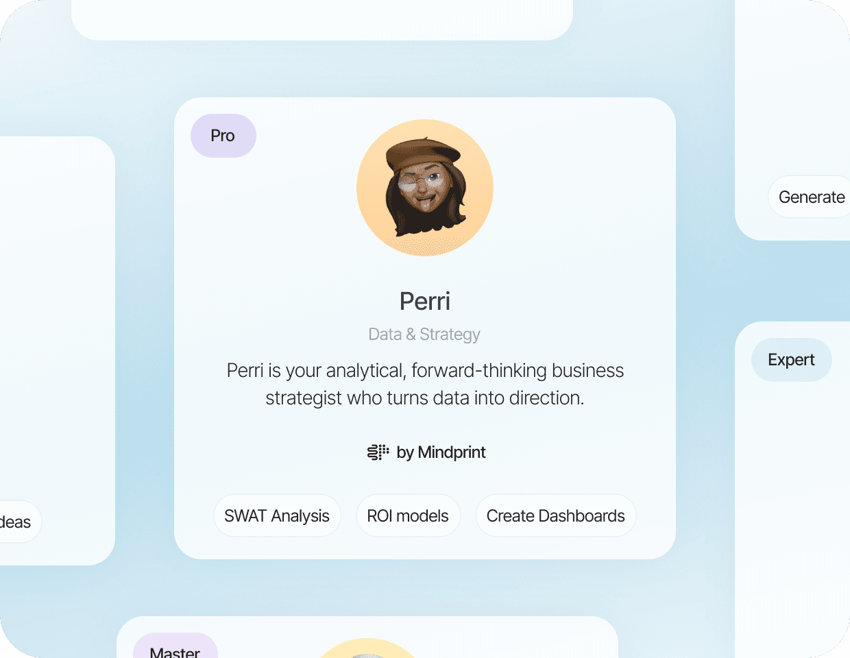 Build AI experts as fast as you can think